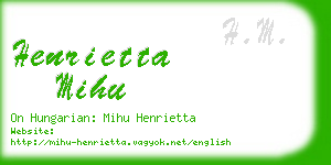 henrietta mihu business card